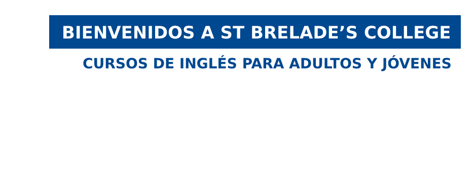 Bienvenidos a St Brelade’s College, cursos de inglés para adultos y jóvenes